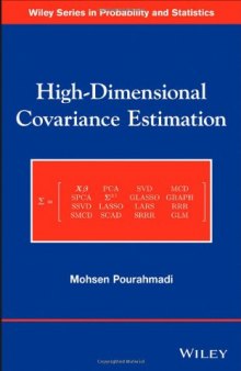 High-Dimensional Covariance Estimation: With High-Dimensional Data