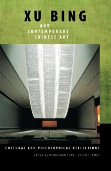 Xu Bing and Contemporary Chinese Art: Cultural and Philosophical Reflections