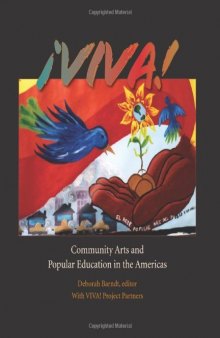 ¡VIVA!: Community Arts and Popular Education in the Americas