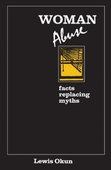 Woman abuse: facts replacing myths