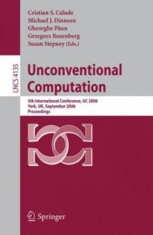 Unconventional Computation: 5th International Conference, UC 2006, York, UK, September 4-8, 2006. Proceedings