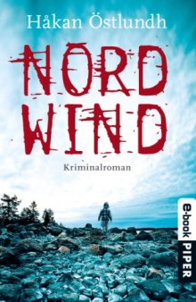 Nordwind: Kriminalroman