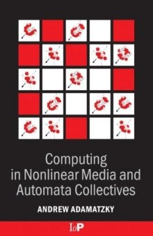 Computing in nonlinear media and automata collectives