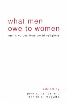 What Men Owe to Women: Men's Voices from World Religions