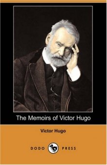 The Memoirs of Victor Hugo 