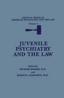 Juvenile Psychiatry and the Law