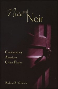 Nice and Noir: Contemporary American Crime Fiction  