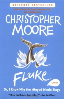 Fluke: Or, I Know Why the Winged Whale Sings (Today Show Book Club #25)