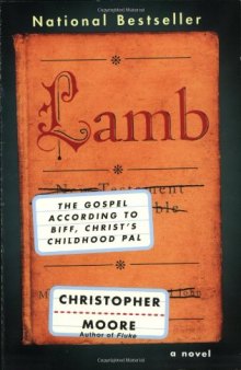 Lamb : The Gospel According to Biff, Christ's Childhood Pal
