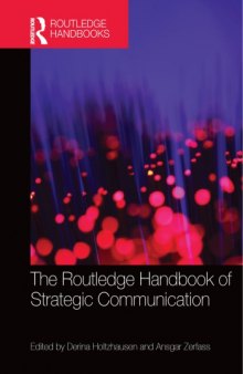 The Routledge Handbook of Strategic Communication