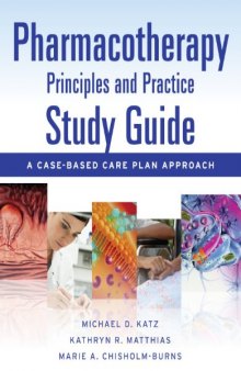 Pharmacotherapy Principles and Practice Study Guide  
