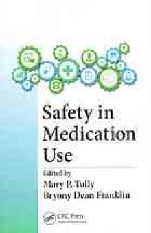 Safety in medication use