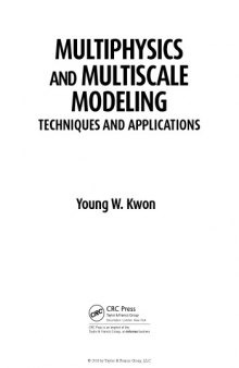 Multiphysics and Multiscale Modeling: Techniques and Applications
