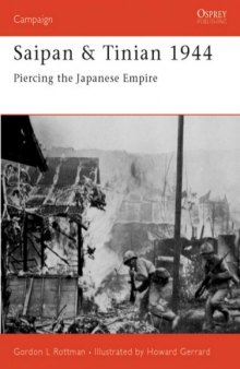 Saipan & Tinian 1944: Piercing the Japanese Empire