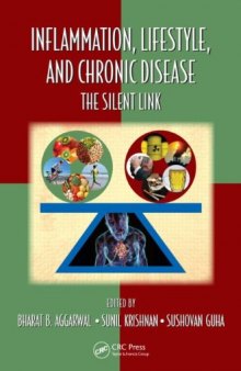 Inflammation, Lifestyle and Chronic Diseases: The Silent Link (Oxidative Stress and Disease)
