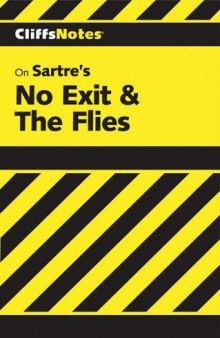 No Exit & the Flies