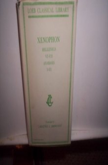 Xenophon Hellenica Books Vl-Vll anabasis, books l-lll