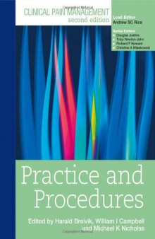 Clinical Pain Management Practice and Procedures, 2nd edition