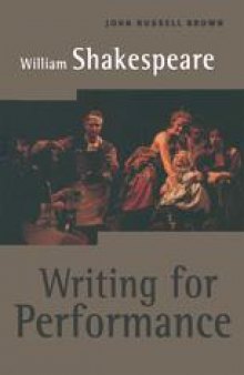 William Shakespeare: Writing for Performance