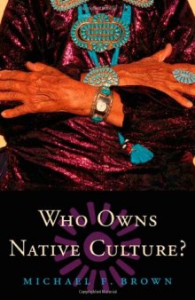 Who Owns Native Culture?