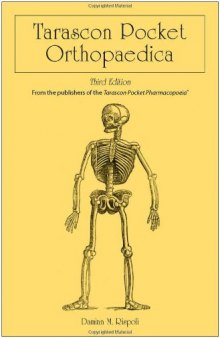 Tarascon Pocket Orthopaedica, Third Edition