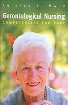 Gerontological nursing : competencies for care