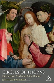 Circles of thorns : Hieronymus Bosch and being human