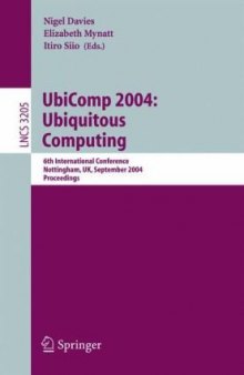 UbiComp 2004: Ubiquitous Computing: 6th International Conference, Nottingham, UK, September 7-10, 2004. Proceedings