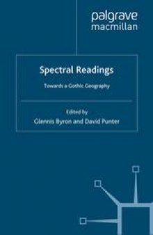 Spectral Readings: Towards a Gothic Geography
