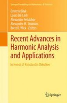 Recent Advances in Harmonic Analysis and Applications: In Honor of Konstantin Oskolkov