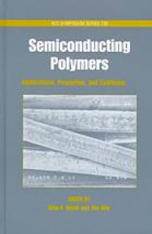 Semiconducting polymers : applications, properties, and synthesis