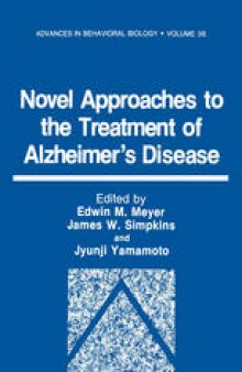 Novel Approaches to the Treatment of Alzheimer’s Disease