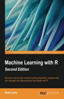 Machine Learning with R - Second Edition