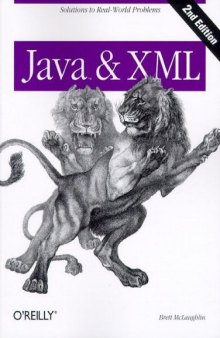 Java & XML, ition: Solutions to Real-World Problems