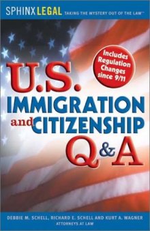 U.S. Immigration and Citizenship Q&A (U.S. Immigration & Citizenship Q & A)