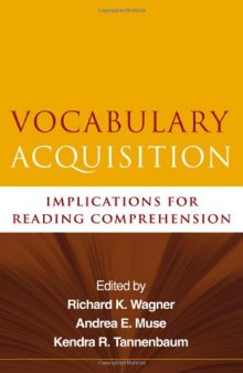 Vocabulary Acquisition: Implications for Reading Comprehension