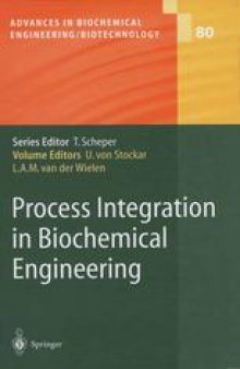 Process Integration in Biochemical Engineering