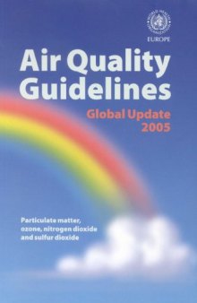Air Quality Guidelines: Global Update 2005