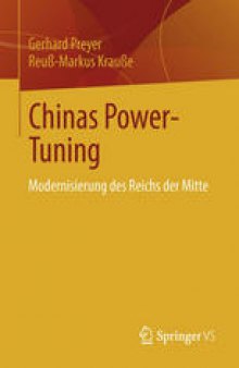 Chinas Power-Tuning: Modernisierung des Reichs der Mitte