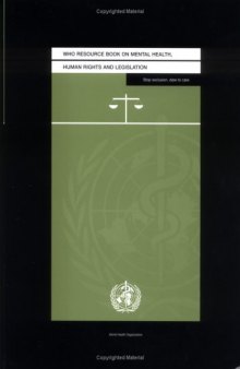 WHO Resource Book on Mental Health, Human Rights and Legislation