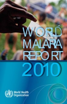 World malaria report 2010