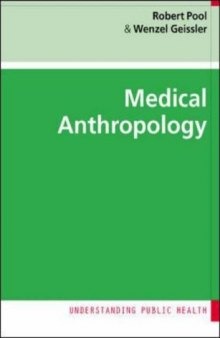 Medical Anthropology (Understanding Public Health)