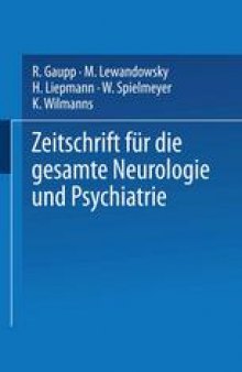 Zeitschrift für die gesamte Neurologie und Psychiatrie: Originalien