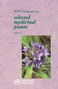 Who Monographs on Selected Medicinal Plants Volume 3