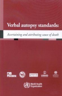 Verbal Autopsy Standards - Ascertaining and Attributing Cause of Death