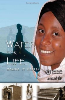Water for Life: Making It Happen