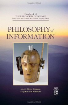 Philosophy of Information (Handbook of the Philosophy of Science)