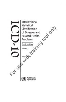 The International Statistical Classification of Diseases and Health Related Problems: ICD-10, Volume 3