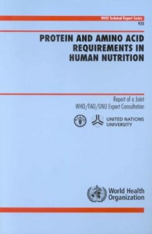 Protein and Amino Acid Requirements in Human Nutrition (WHO Technical Report Series)