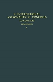 Xth International Astronautical Congress London 1959 / X. Internationaler Astronautischer Kongress / Xe Congrès International d’Astronautique